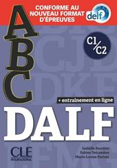 ABC DALF. Conforme au nouveau format d'épreuves. Con e-book. Con CD-Audio