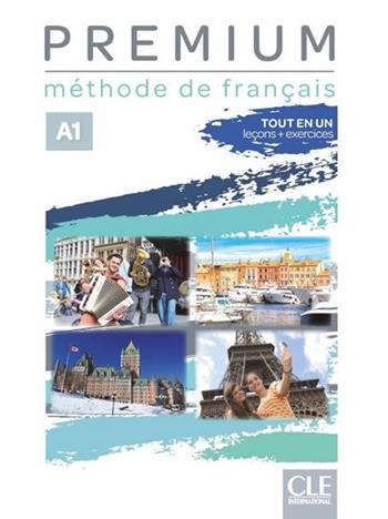 Premium. Méthode de français. A1. Avec Livre de l'élève, Cahier d'activités. Con Audio  - Libro CLE International 2020 | Libraccio.it