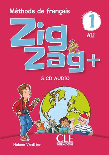 ZigZag+. Méthode de français. Niveau 1. Con 3 CD-Audio - Hélène Vanthier, Sylvie Schmitt - Libro CLE International 2023 | Libraccio.it
