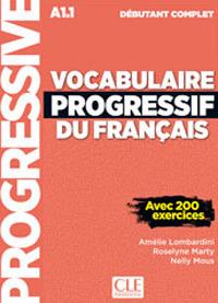 Vocabulaire progressif. Niveau intermediaire A2/B1. Per le Scuole superiori. Con appli-web. Con CD-Audio - Claire Miquel - Libro CLE International 2018 | Libraccio.it