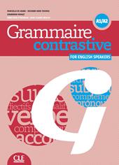 Grammaire contrastive. Pour italophones. Con espansione online