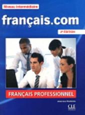 Francais.com. Intermediaire/avancè. Con DVD