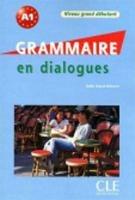 Grammaire en dialogues. Con CD-Audio - Claire Miquel - Libro CLE International 2012 | Libraccio.it