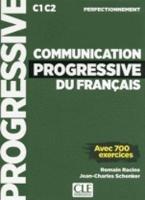 Communication progressive du français. A1.1-C1/C2. Niveau Perfectionnement. Per le Scuole superiori. Con CD-Audio - Claire Miquel, Roman Racine - Libro CLE International 2018 | Libraccio.it