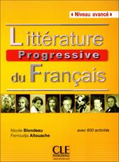 Littérature progressive du français. Niveau avancé B2.