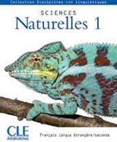 Sciences naturelles. Per le Scuole superiori. Vol. 1