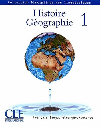 Histoire-Geographie. Livre. Niveau 1 - V. Diaz Diaz, A. L. Garcia, C. Fernandez Rodriguez - Libro CLE International 2010 | Libraccio.it