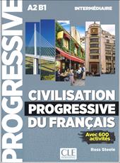 Civilisation progressive du français. Niveau intermédiaire. Avec 430 exercices. Con espansione online. Con CD-Audio