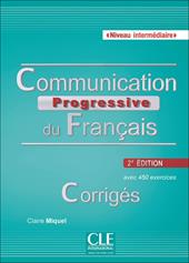Communication progressive du français. A1.1-C1. Corrigés