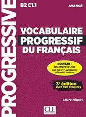 Vocabulaire progressif du français. Niveau avancé B2-C1.1. Con CD-Audio