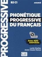 Phonétique progressive du français. Niveau avancé. Con CD-Audio