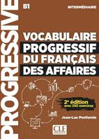 Vocabulaire progressif du français des affaires. Niveau intermédiaire. Con CD-Audio - Jean-Luc Penfornis - Libro CLE International 2018 | Libraccio.it