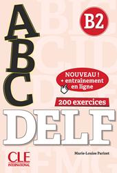 ABC DELF. B2. Corrigés. Nuova ediz. Con espansione online. Con CD-Audio