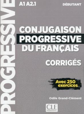 Conjugaison progressive du français. Corrigés. Niveau débutant. - Odile Grand-Clément - Libro CLE International 2018 | Libraccio.it