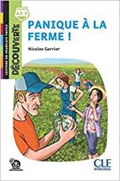 Panique à la ferme! Lecture découverte. Niveau A2.1. Con File audio per il download