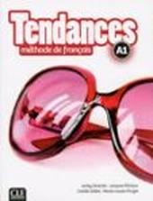 Tendances. A1. Livre de l'élève. Con e-book. Con espansione online