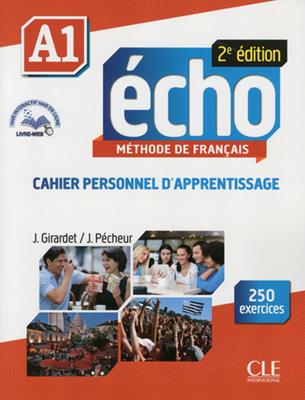Echo. A1. Cahier. Con espansione online - Jacky Girardet, Jacques Pecheur - Libro CLE International 2013 | Libraccio.it