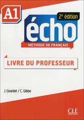 Echo. A1: Guide pédagogique
