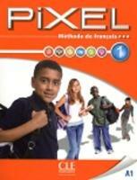 Pixel. Livello 1.A1. Llivre de l'élève. Con DVD