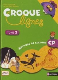 Croque lignes. Méthode de lecture CP. - Jean-Émile Gombert - Libro Nathan 2010 | Libraccio.it