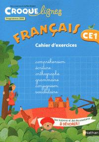 Français CE1. Croque lignes. Cahier d'exercices. Per la Scuola elementare - Olivier Dartois - Libro Nathan 2008 | Libraccio.it