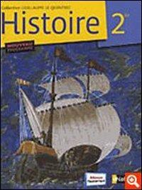 Histoire. Niveau 2e. Format compact 2010. Per le Scuole superiori - Guillaume Le Quintrec - Libro Nathan 2011 | Libraccio.it