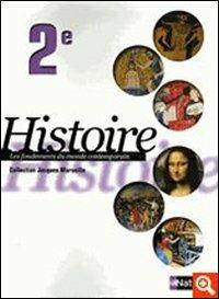 Histoire. - J. Marseille - Libro Nathan 2006 | Libraccio.it