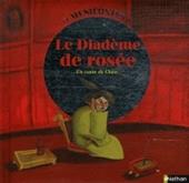 Le diadème de rosée.