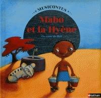Mabo et la hyène. - Chloe Gabrielli - Libro Nathan 2011 | Libraccio.it