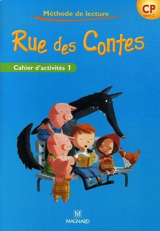 Rue des contes. Méthode de lecture CP. Cycle 2. Cahier d'activités. - ANGELIQUE CONDOMINAS - Libro Magnard 2006 | Libraccio.it