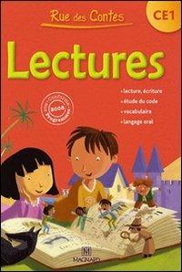 Lectures CE1. - Pierre Pin, Marie-Claude Duval-Vasseur, Isabelle Lecuyer-Merhand - Libro Magnard 2009 | Libraccio.it