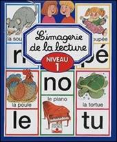 L' imagerie de la lecture. Niveau 1. Per la Scuola elementare