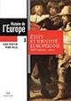 Histoire de l'Europe. Vol. 3: Etats et identité européenne, XIVe siècle-1815.