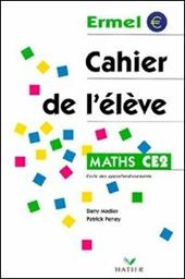 Maths CE2. Cahier de l'élève.