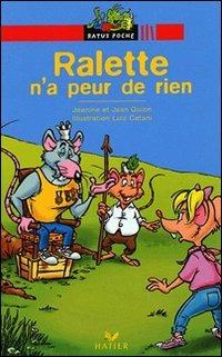 Ralette n'a peur de rien - Jean Guion - Libro Hatier 2003 | Libraccio.it