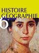 Histoire Géographie 6e. Livre de l'élève.