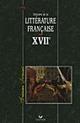 Histoire de la littérature française xviie siècle. - Robert Horville - Libro Hatier 1994 | Libraccio.it