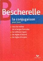 Bescherelle. La conjugaison 2006.