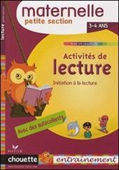 Activités de lecture maternelle. Petite section. 3-4 ans.