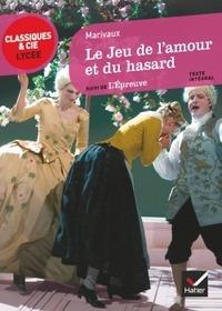 Le jeu de l'amour et du hasard - Pierre de Marivaux - Libro Hatier 2013, Classique & Cie. Lycée | Libraccio.it