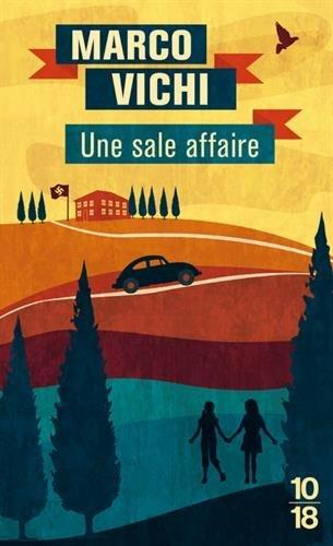 Une sale affaire - Marco Vichi - Libro Interforum 2017 | Libraccio.it