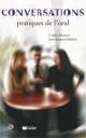 Conversations pratiques de l'oral. Per le Scuole superiori. Con CD - Cidalia Martins, J.-J. Mabilat - Libro Didier 2003 | Libraccio.it
