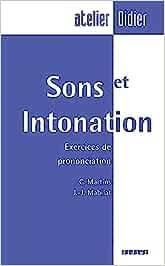 Atelier FLE. Sons et intonation.