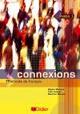 Connexions. Vol. 3 - Régine Mérieux, Yves Loiseau - Libro Didier 2006 | Libraccio.it