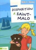 Disparition à Saint-Malo. Con CD Audio. - Pierre Delaisne - Libro Didier 2007 | Libraccio.it