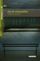 Jus de chaussettes. A2