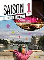 Saison. Niveau 1. Livre. Per le Scuole superiori. Con DVD-ROM. Con CD-Audio  - Libro Didier 2016 | Libraccio.it