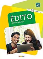 Edito. Niveau A2. Per le Scuole superiori. Con CD-Audio. Con DVD-ROM. Vol. 2