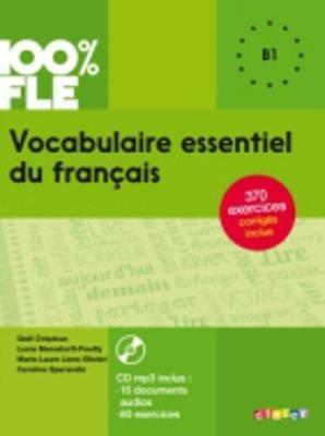 Vocabulaire essentiel du français. Niveau B1. Livre. Per le Scuole superiori. Con CD-Audio - L Mensdorff, Marie-Laure Lions-Olivieri - Libro Didier 2017 | Libraccio.it