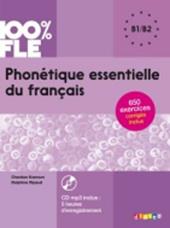 Phonetique essentielle du français. B1-B2. Con CD-Audio